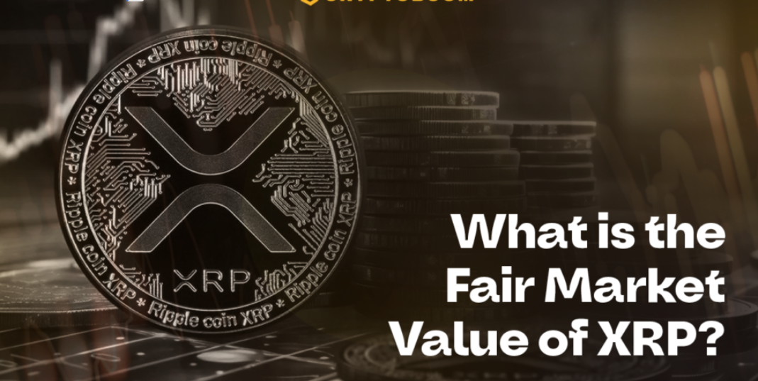 XRP's Fair Market Value: How Is It Calculated?